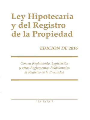 cover image of Ley Hipotecaria y del Registro de la Propiedad